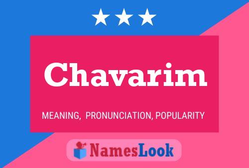 Chavarim Name Poster