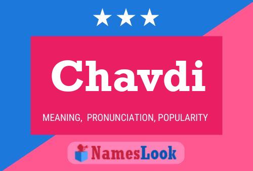 Chavdi Name Poster