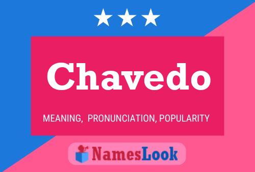 Chavedo Name Poster