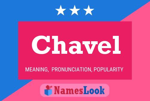 Chavel Name Poster