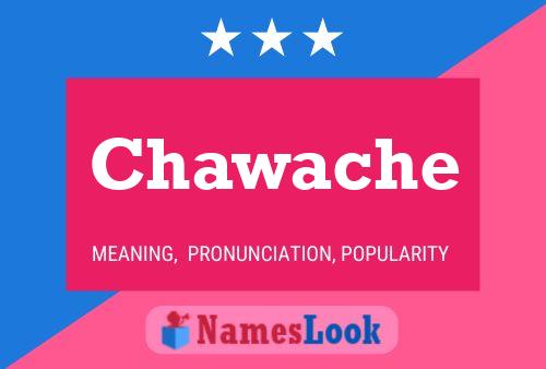 Chawache Name Poster