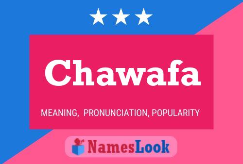 Chawafa Name Poster