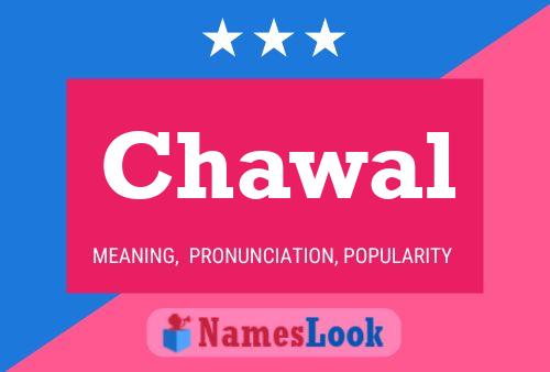 Chawal Name Poster