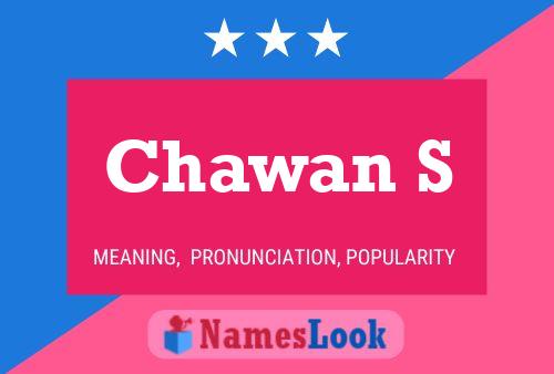 Chawan S Name Poster