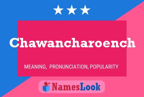 Chawancharoench Name Poster