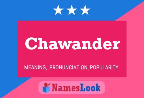 Chawander Name Poster