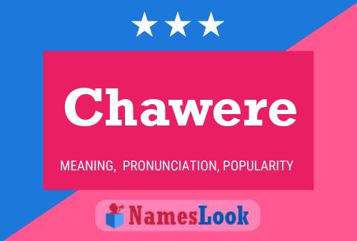 Chawere Name Poster