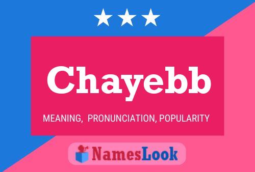 Chayebb Name Poster