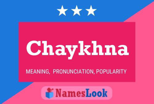 Chaykhna Name Poster