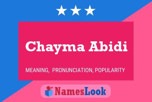 Chayma Abidi Name Poster