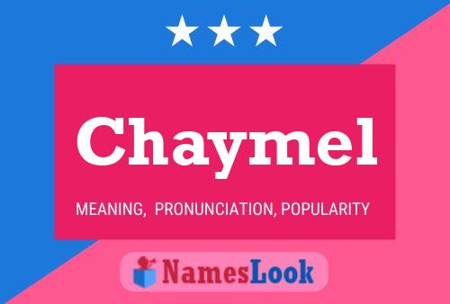 Chaymel Name Poster