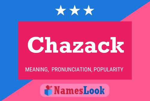 Chazack Name Poster