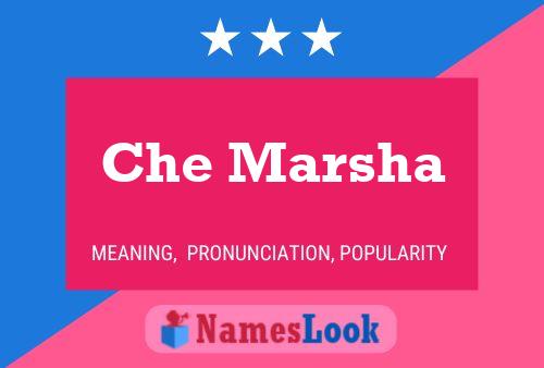 Che Marsha Name Poster