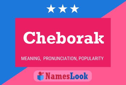 Cheborak Name Poster