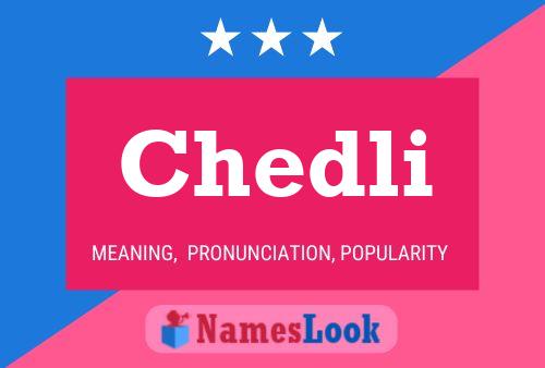 Chedli Name Poster