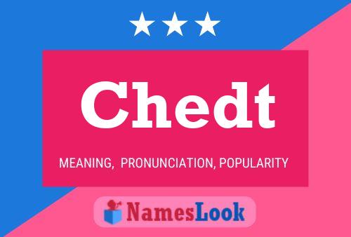 Chedt Name Poster