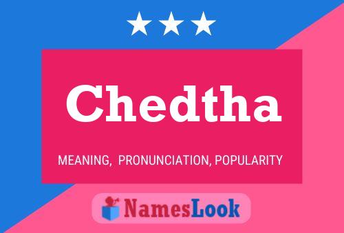 Chedtha Name Poster