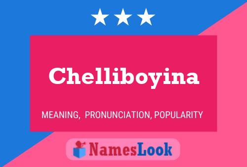 Chelliboyina Name Poster