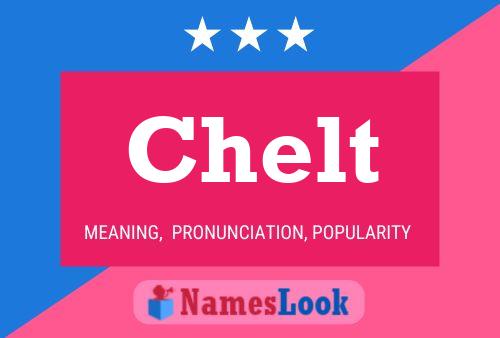 Chelt Name Poster