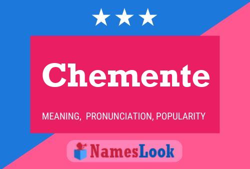 Chemente Name Poster