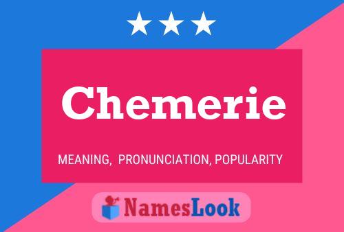 Chemerie Name Poster