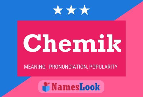 Chemik Name Poster