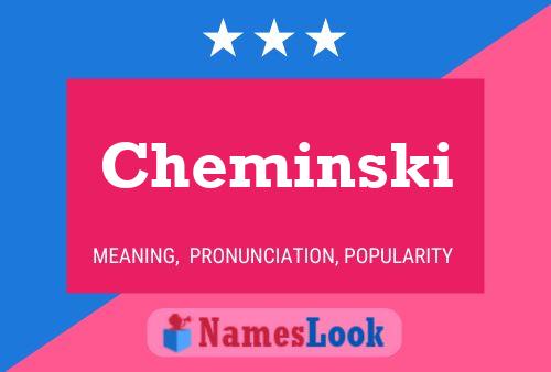 Cheminski Name Poster