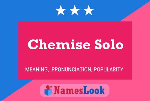 Chemise Solo Name Poster