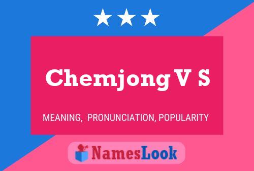 Chemjong V S Name Poster