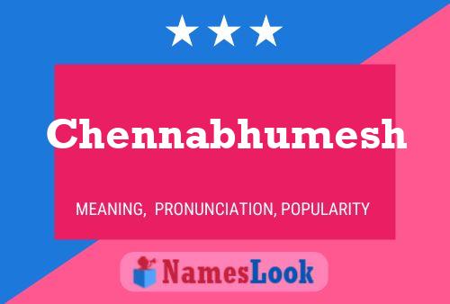 Chennabhumesh Name Poster