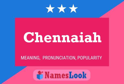 Chennaiah Name Poster