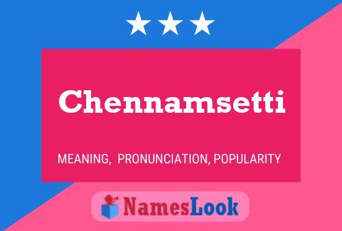 Chennamsetti Name Poster