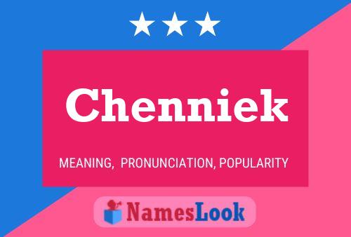 Chenniek Name Poster