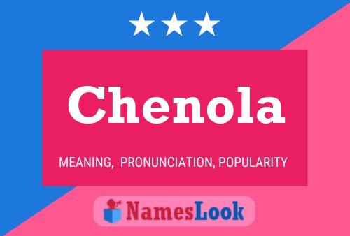 Chenola Name Poster