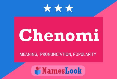 Chenomi Name Poster