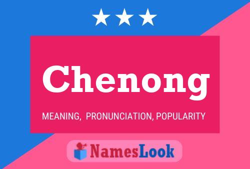 Chenong Name Poster