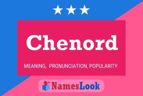 Chenord Name Poster