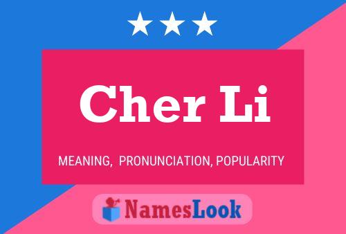 Cher Li Name Poster