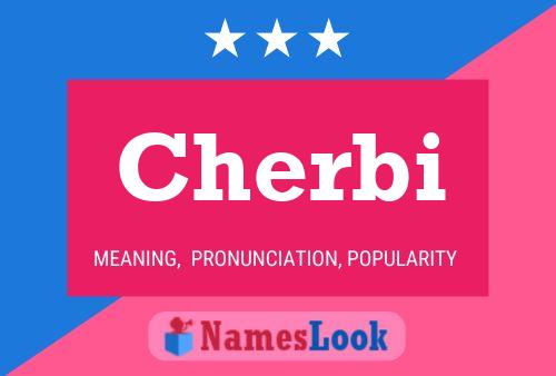 Cherbi Name Poster