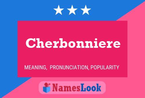 Cherbonniere Name Poster