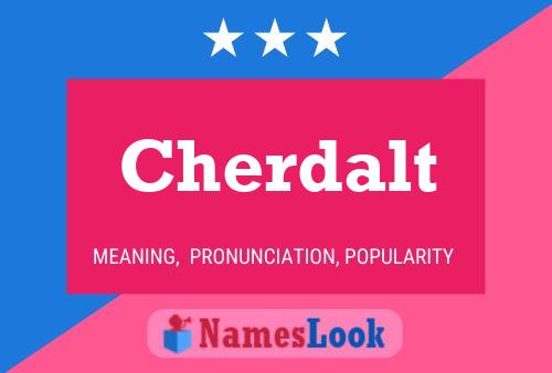 Cherdalt Name Poster