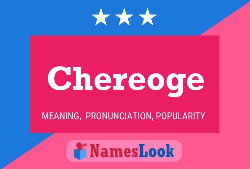 Chereoge Name Poster