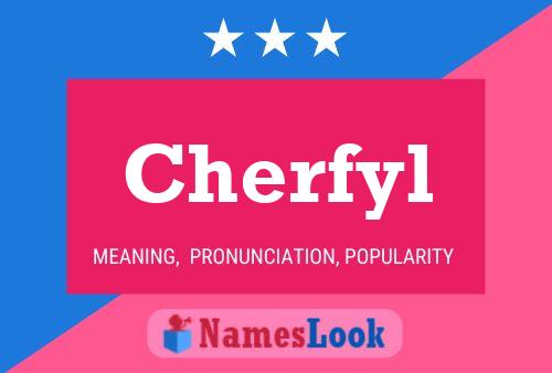 Cherfyl Name Poster