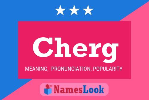 Cherg Name Poster