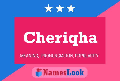 Cheriqha Name Poster