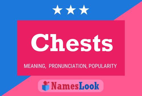 Chests Name Poster