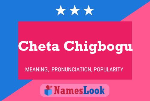 Cheta Chigbogu Name Poster