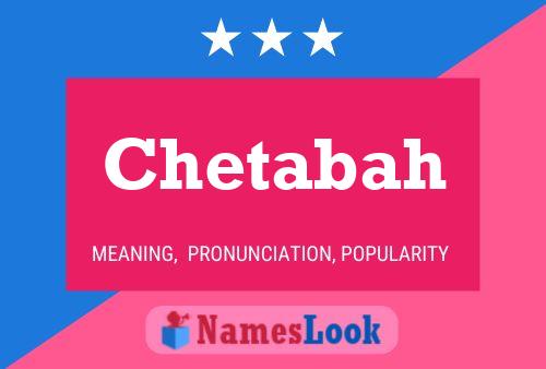 Chetabah Name Poster