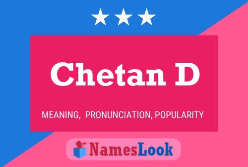 Chetan D Name Poster