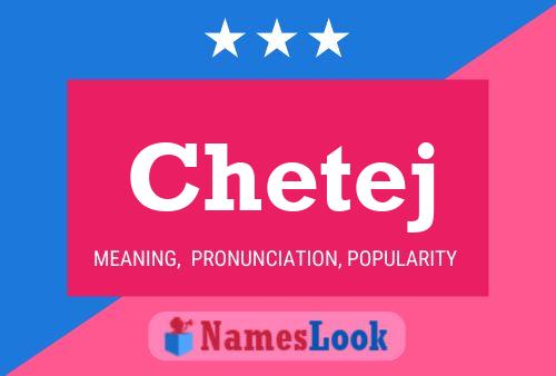 Chetej Name Poster